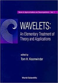 英文原版Wavelets: An Elementary Treatment of Theory and Applications