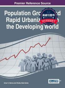 预订 高被引图书 Population Growth and Rapid Urbanization in the