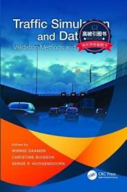 预订 高被引图书Traffic Simulation and Data: Validation Methods and Applications