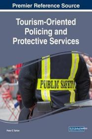 英文原版 Tourism-Oriented Policing and Protective Servic