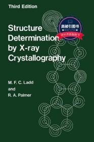 预订 高被引图书Structure Determination by X-Ray Crystallography (1993)