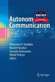 预订 高被引图书Autonomic Communication (2009)