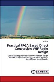 英文原版 Practical FPGA Based Direct Conversion VHF Radio Design