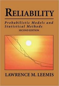 英文原版Reliability: Probabilistic Models and Statistical Methods