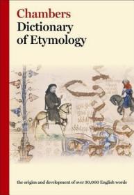 英文原版 Chambers Dictionary of Etymology