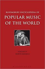 英文原版Bloomsbury Encyclopedia of Popular Music of the World, Volume 4