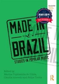 预订 高被引图书Made in Brazil: Studies in Popular Music