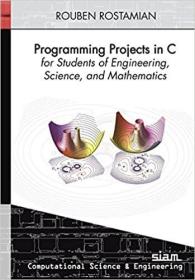 英文原版 高被引图书Programming Projects in C for Students of Engineering, Science, and Mathematics