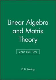 英文原版 Linear Algebra and Matrix Theory