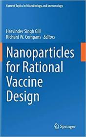 英文原版 Nanoparticles for Rational Vaccine Design (2021)
