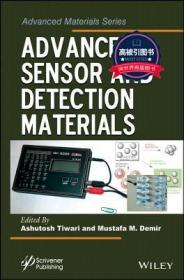 预订 高被引图书Advanced Sensor and Detection Materials