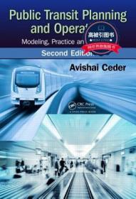 预订 高被引图书Public Transit Planning and Operation: Modeling, Practice and Behavior, Second Edition