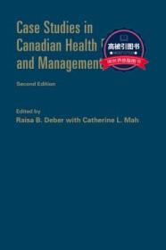 预订 高被引图书Case Studies in Canadian Health Policy and Management, Second Edition (Revised)