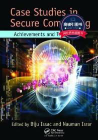 预订 高被引图书Case Studies in Secure Computing: Achievements and Trends