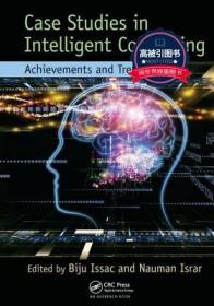 预订 高被引图书Case Studies in Intelligent Computing: Achievements and Trends