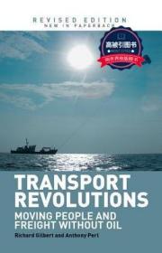 预订 高被引图书Transport Revolutions: Moving People and Freight Without Oil