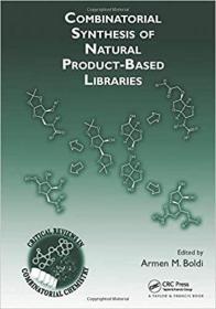 英文原版 高被引图书Combinatorial Synthesis of Natural Product-Based Libraries
