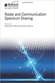 英文原版 高被引图书Radar and Communication Spectrum Sharing