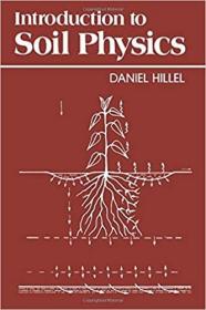英文原版 Introduction to Soil Physics