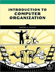 英文原版 高被引图书Introduction to Computer Organization: A Guide to X86-64 Assembly Language and Gnu/Linux