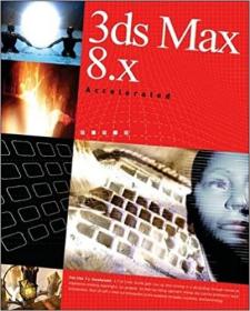 英文原版3ds Max 9 Accelerated [With CDROM]