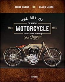英文原版 The Art of the Vintage Motorcycle