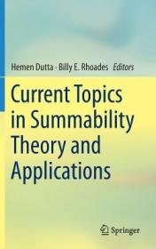 TT-高被引图书 Current Topics in Summability Theory and Applications