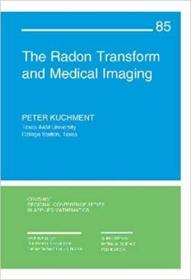 英文原版 高被引图书The Radon Transform and Medical Imaging