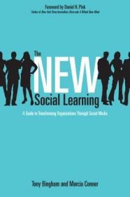 预订THE NEW SOCIAL LEARNING: A GUIDE TO TRANSFORMING ORGANIZATIO