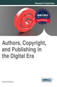 预订 高被引图书 Authors, Copyright, and Publishing in the Digit