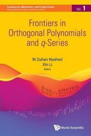 TT-高被引图书 Frontiers in Orthogonal Polynomials and q-Series
