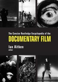 预订The Concise Routledge Encyclopedia of the Documentary Film