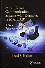 英文原版 高被引图书Multi-Carrier Communication Systems with Examples in Matlab(r): A New Perspective