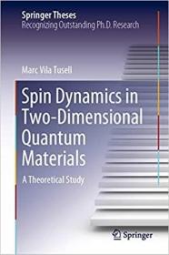 英文原版Spin Dynamics in Two-Dimensional Quantum Materials: A Theoretical Study (2022)