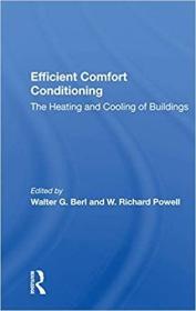 英文原版 高被引图书Efficient Comfort Conditioning: The Heating and Cooling of Buildings