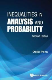 TT-高被引图书 Inequalities in Analysis and Probability: Second Edition