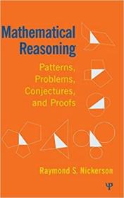 英文原版 Mathematical Reasoning: Patterns, Problems, Conjectures, and Proofs