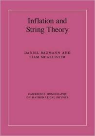 英文原版 高被引图书Inflation and String Theory