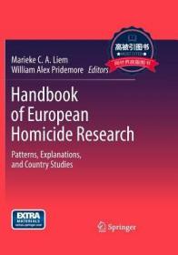 预订 高被引图书Handbook of European Homicide Research: Patterns, Explanations, and Country Studies (2012)