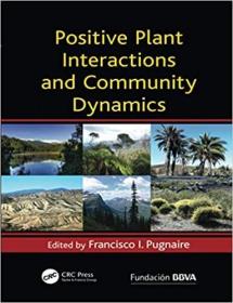 英文原版 高被引图书Positive Plant Interactions and Community Dynamics