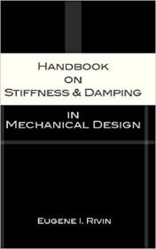 英文原版 Handbook on Stiffness & Damping in Mechanical Design