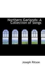 英文原版 Northern Garlands: A Collection of Songs