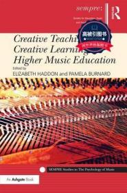 预订 高被引图书 Creative Teaching for Creative Learning in Higher Music Education