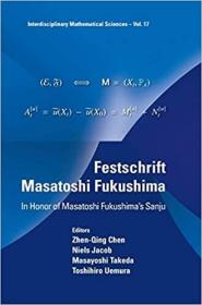 英文原版 Festschrift Masatoshi Fukushima: In Honor of Masatoshi Fukushima's Sanju