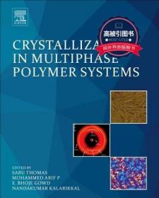 預訂 高被引圖書 Crystallization in Multiphase Polymer Systems