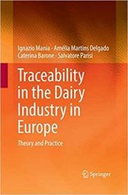 英文原版 高被引图书Traceability in the Dairy Industry in Europe