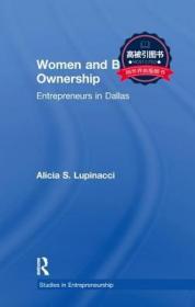 预订 高被引图书 Women and Business Ownership: Entrepreneurs in Dallas