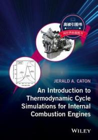 预订 高被引图书An Introduction to Thermodynamic Cycle Simulations for Internal Combustion Engines