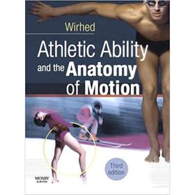 英文原版Athletic Ability and the Anatomy of Motion