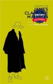 预订 高被引图书Essays on James Clarence Mangan: The Man in the Cloak